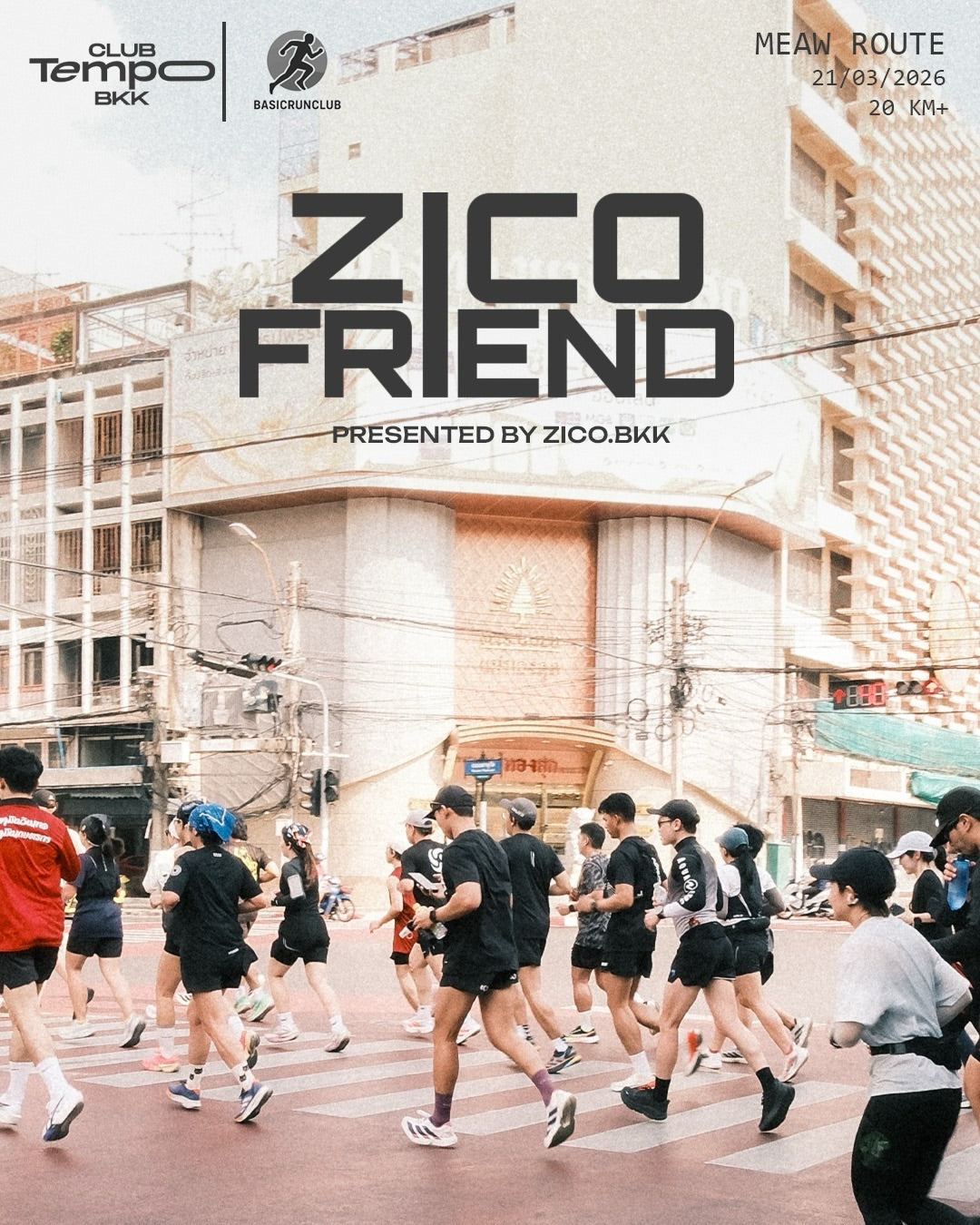 ZICO.FRIEND MEAW ROUTE Around Bangkok 20KM run community event