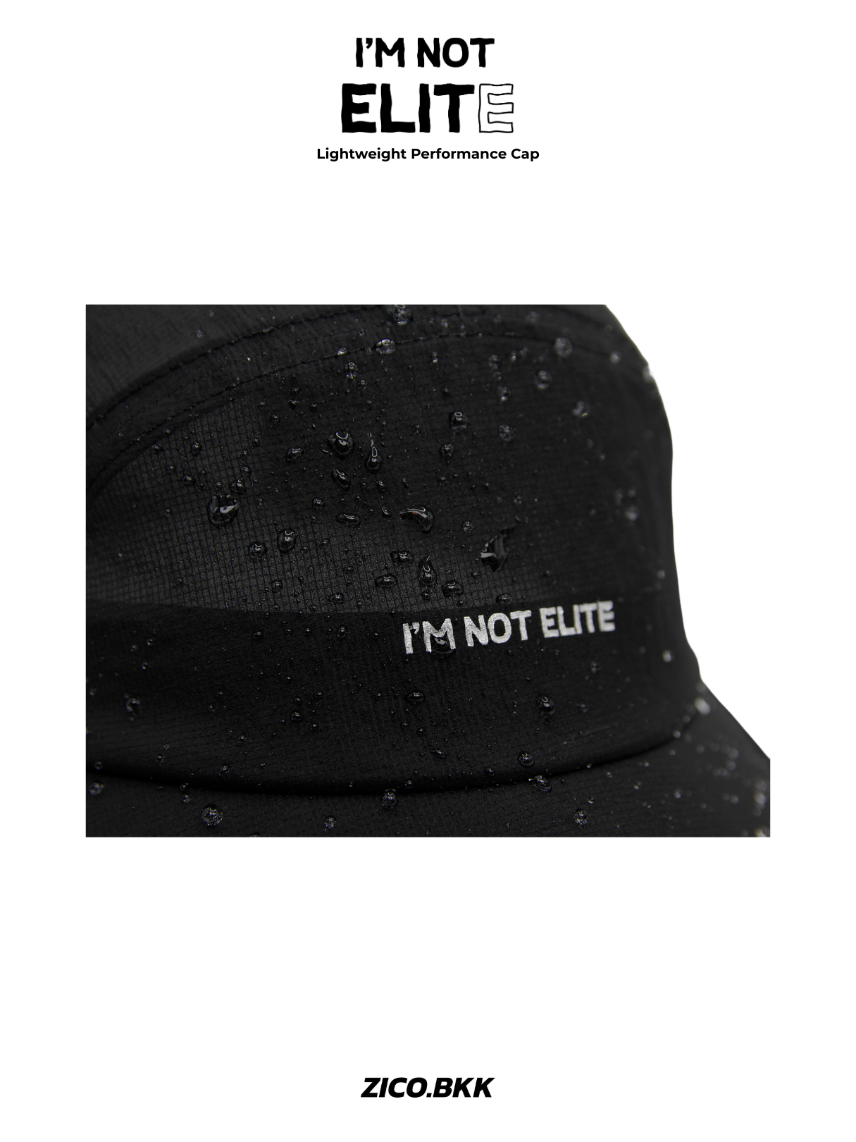 I’M NOT ELITE Lightweight Performance Cap - I'M NOT ELITE Cap | ZICO.BKK