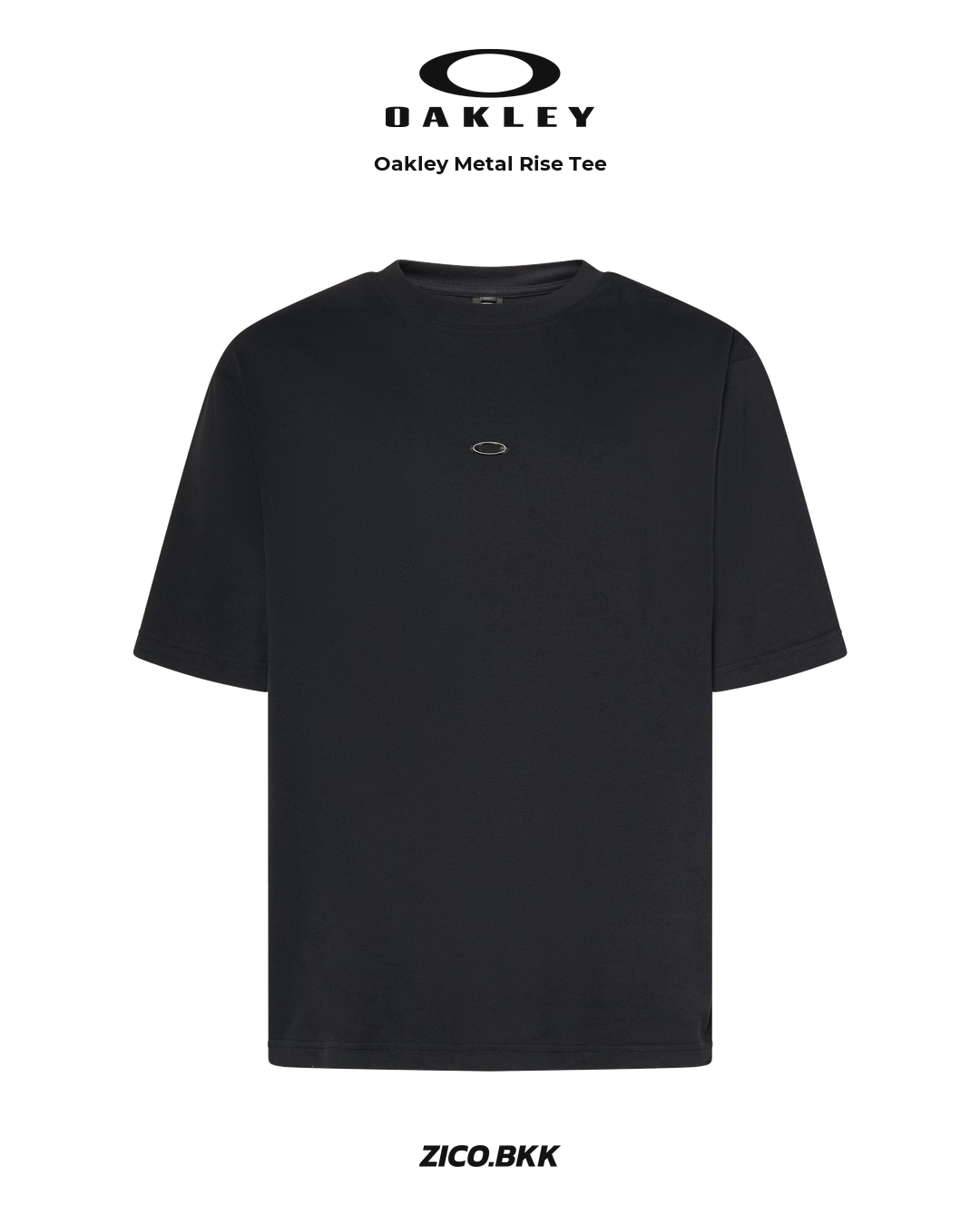 Oakley Metal Rise Tee product-first image with ZICO.BKK footer