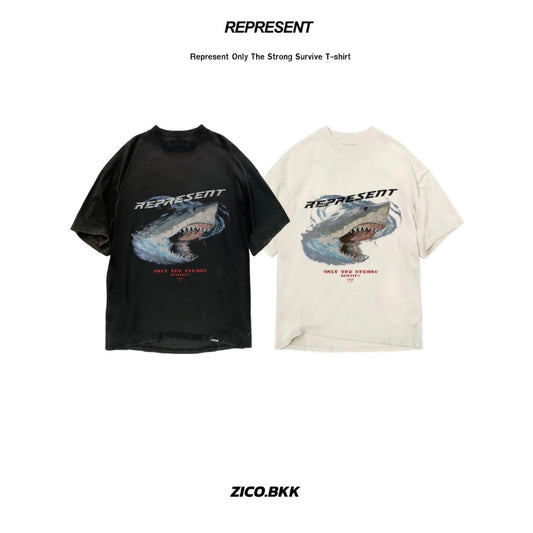 Represent Only The Strong Survive T-shirt